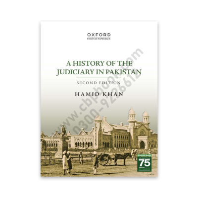 A History of the Judiciary in Pakistan Second Edition Hamid Khan – OXFORD