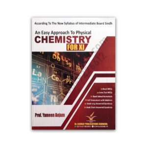 Chemistry For Class XI - 11 By Prof Yameen Anjum - Dr Ashraf Publications