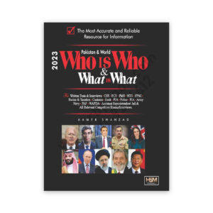 Who Is Who and What Is What 2023 By Aamer Shahzad - HSM Publishers