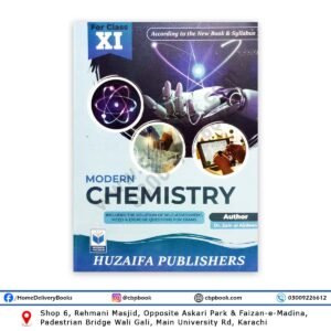 Modern Chemistry For Class 11 - XI By Dr Zain ul Abdeen – Huzaifa Publishers