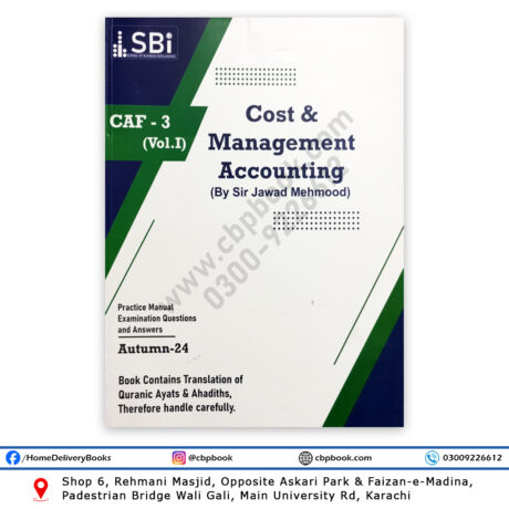 CA CAF 3 CMA Vol-1 Autumn 2024 By Sir Jawad Mehmood - SBI