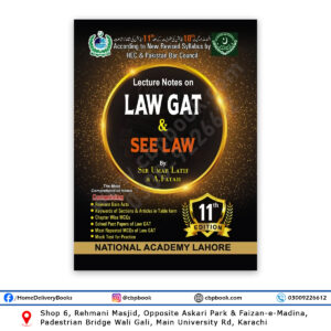 Lecture Notes on LAW GAT & SEE LAW 11th Ed 2024 By Sir Umar Latif & A Fatah
