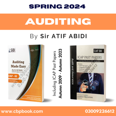 CA CAF 8 Auditing (Vol 1-2) 11th Ed Spring 2024 By Atif Abidi - SBI