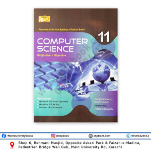 Computer Science Federal Board For Class 11 By Tariq Mehmood & Imran Saeed - IT Series