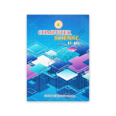 Computer Science For Class XI - XII - Sindh Textbook Board
