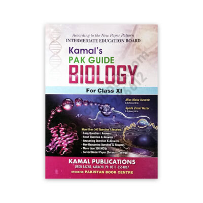 Biology For Class XI - 11 By Miss Maha Haseeb & Syeda Zimal Nazar - KAMAL