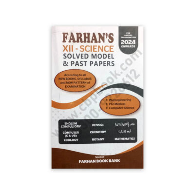 10 Years Solved Model & Past Papers For XII Science (English) 2024 - Farhan Book