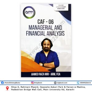 CA CAF 6 MFA Spring 2025 By Ahmed Raza Mir - ARM - ARTT Business School