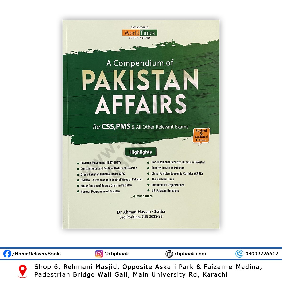 A Compendium of Pakistan Affairs For CSS PMS By Dr. Ahmad Hassan Chatha - JWT A Compendium of Pakistan Affairs For CSS PMS By Dr. Ahmad Hassan Chatha - JWT