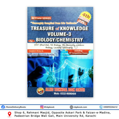 Treasure of Knowledge 4th Ed V-3 Biology / Chemistry By Mr Wali Ahmed Bettani – Allied