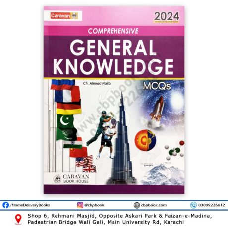 Caravan Comprehensive General Knowledge MCQs 2024 By Ch Ahmed Najib