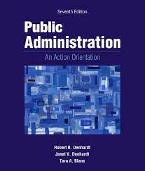 Public Administration 7th by Robert B. Denhardt