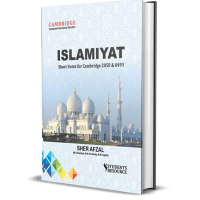 O Level 2058 Islamiyat Short Simplified Notes By Sher Afzal - Students Resource