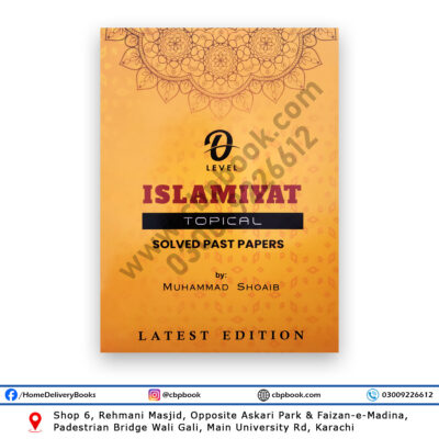 O Level ISLAMIYAT Topical Solved 2024 Edition By Muhammad Shoaib - STALLION