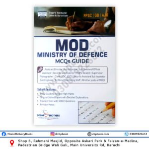 MOD Ministry of Defence MCQs Guide 2026 by Dogar Brothers for Assistant Director, Sub Inspector, UDC, LDC and all MOD posts FPSC GB AJK