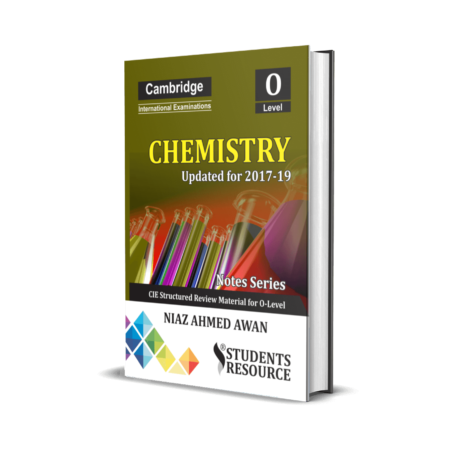 O Level Chemistry Notes 2021-2023 By Niaz Ahmad Awan - Students Resource