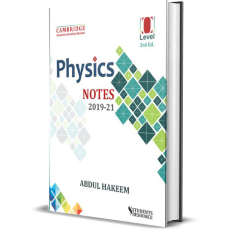 OL 5054 Physics Notes 2020-2022 By Abdul Hakeem - Students Resource