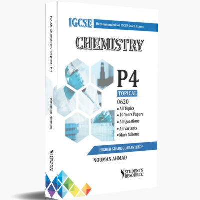 IGCSE 0620 Chemistry P-4 Topical 2016-2022 By Nouman Ahmad - Students Resource