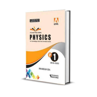 AL 9702 Physics P1 Topical 2016-2022 By Shahzad Zia - Students Resource