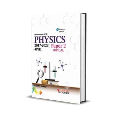Edexcel IGCSE Physics 4PH0 & 4PH1 Topical Paper 2 By Usman Javed - Students Resource