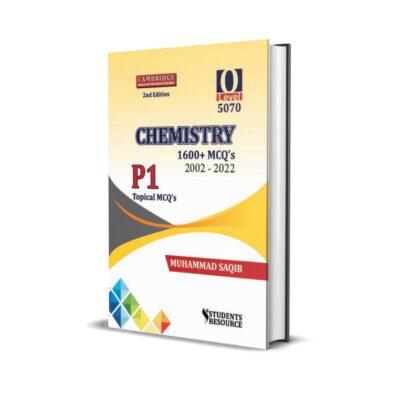 O Level 5070 Chemistry P-1 Topical MCQ’s 2002-2022 By M Saqib - Students Resource