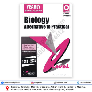 O Level Biology Alternative to Practical (ATP) Yearly Worked Solution 2026 by REDSPOT Publishing featuring Cambridge O Level Biology Paper 4 past papers from 1998 to 2025 with full worked solutions.