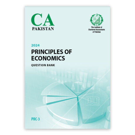 CA PRC Level 3 Principles of Economics Question Bank (2024) ICAP