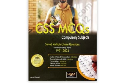 CSS Compulsory Solved MCQs Past Papers 1991 - 2024 HSM Publishers