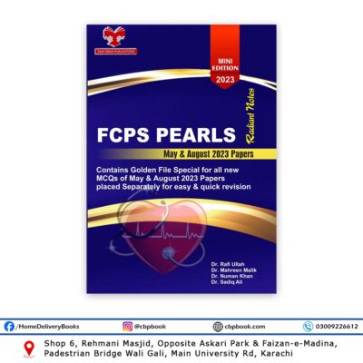 FCPS Pearls Radiant Notes Mini Edition By Dr. Rafi Ullah, Dr Mahreen Malik, Numan Khan