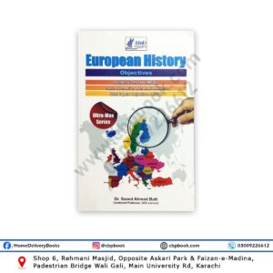European History Objectives By Dr Saeed Ahmed Butt - AHAD