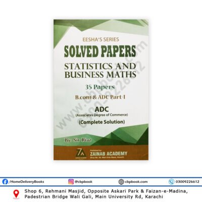 Solved Papers Statistics & Bus. Math. 2025 For BCom & ADC 1 By Sir Riaz - ZAINAB