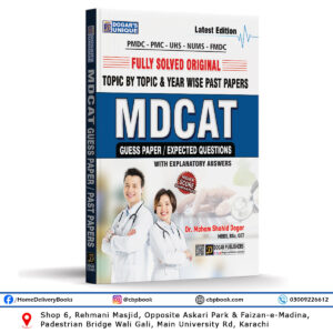 MDCAT Original Past Papers 2024 Edition (Fully Solved) - Dogar Publisher