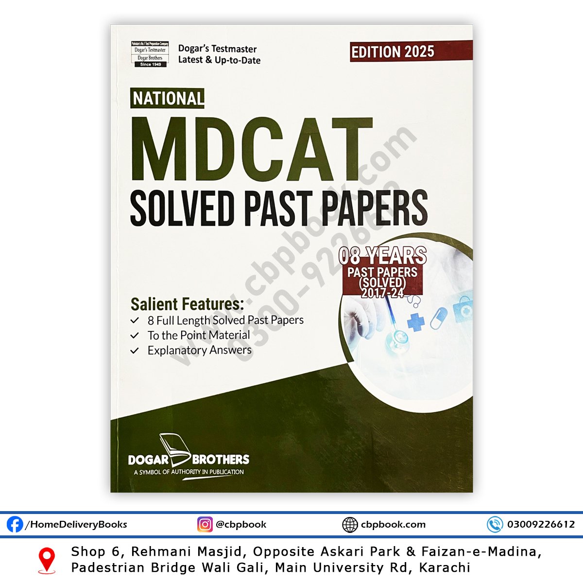 National MDCAT Solved Past Papers 2025 Edition by Dogar Brothers – Includes 8 Years Solved Papers (2017–2024) with Detailed Explanations National MDCAT Solved Past Papers 2025 Edition by Dogar Brothers – Includes 8 Years Solved Papers (2017–2024) with Detailed Explanations