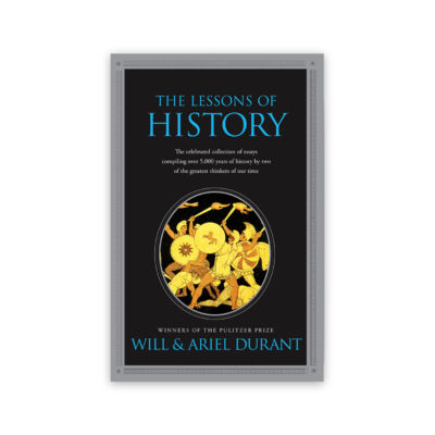 The Lessons Of History By Will & Ariel Durant