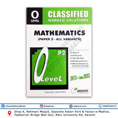 O Level Classified MATHEMATICS P2 Worked Solutions 2024 REDSPOT