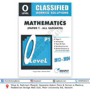 O Level Classified MATHEMATICS P1 Worked Solutions REDSPOT