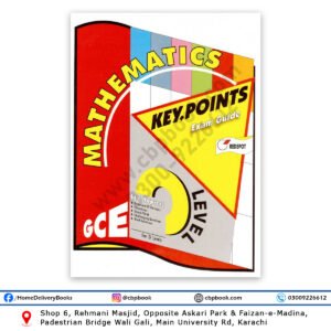 O Level MATHEMATICS Key Points Exam Guide - REDSPOT Publishing