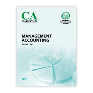 CA CAF 5 Management Accounting Study Text 2025 ICAP