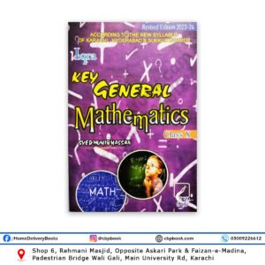 Key General Mathematics For Class X By Syed Mohib Hassan - IQRA