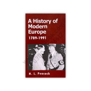 Modern European History 1789 - 1991 H.L. PEACOCK