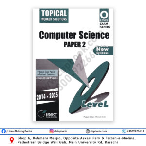 O Level Computer Science Paper 2 Topical Worked Solutions 2026 Edition REDSPOT Publishing Cambridge 2210