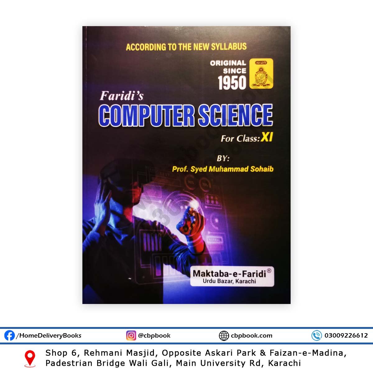 Faridi's Computer Science For Class 11 – XI – By Syed Muhammad Shoaib Faridi's Computer Science For Class 11 – XI – By Syed Muhammad Shoaib