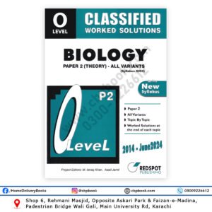 O Level Classified BIOLOGY P2 (Theory) Topic By Topic 2024 REDSPOT