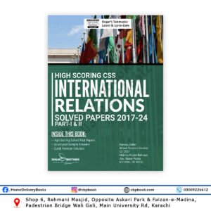 CSS International Relations Part 1 & 2 Solved Papers 2017-24 Dogar Brother