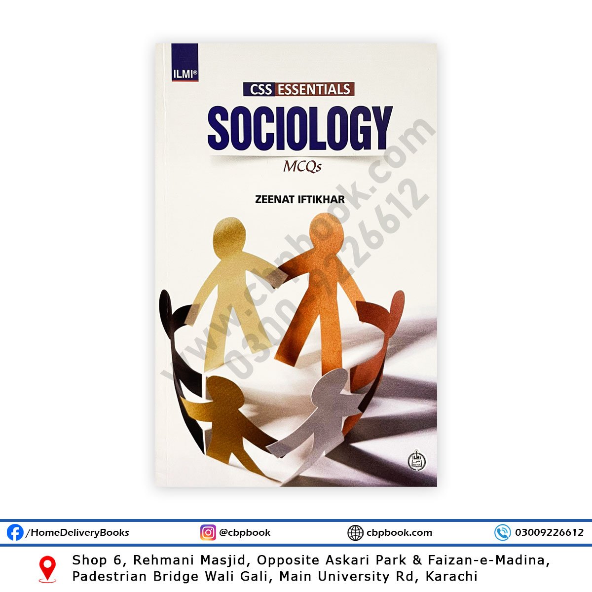 ILMI CSS Essentials Sociology MCQs By Zeenat Iftikhar ILMI CSS Essentials Sociology MCQs By Zeenat Iftikhar