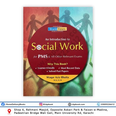 An Introduction to Social Work book by Waqar Aziz Bhutta for PMS exams