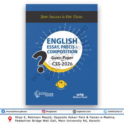 ENGLISH (Essay, Precis & Composition) Guess Papers for CSS 2026 – Jahangir WorldTimes Publications