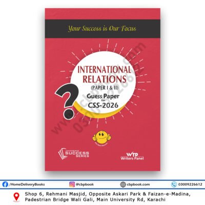 International Relations Guess Papers for CSS 2026 by Jahangir WorldTimes Publications
