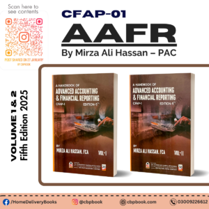 CA CFAP 1 AAFR 5th Edition 2025 V 1-2 By Mirza Ali Hasaan – PAC Ishfaq Publishing