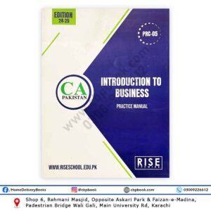 CA PRC 5 Introduction to Business Practice Manual 2024-25 Edition - RISE